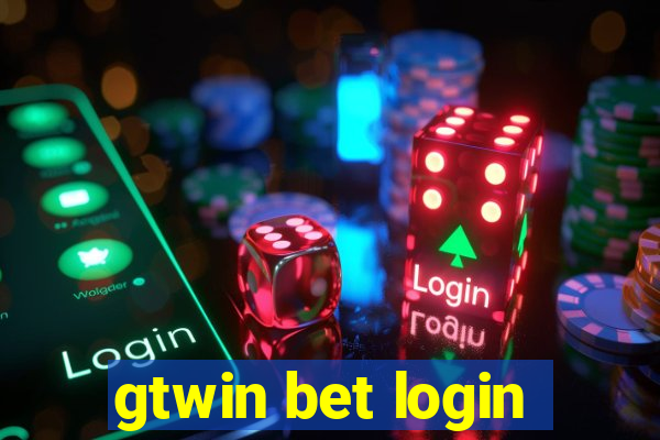 gtwin bet login